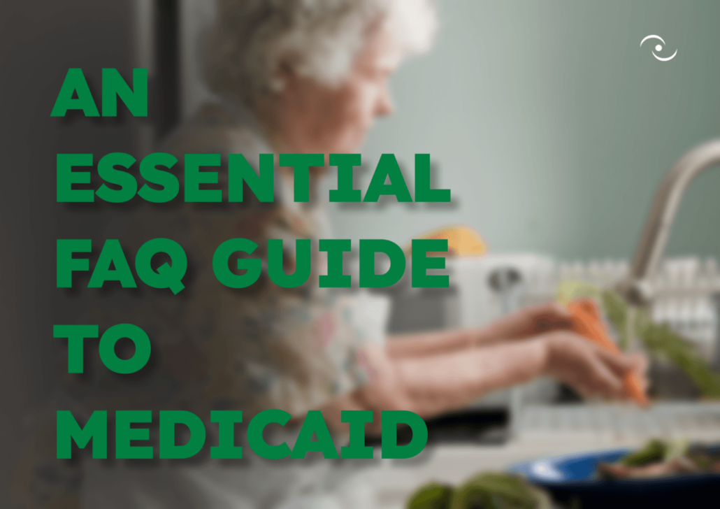 An Essential FAQ Guide to Medicaid